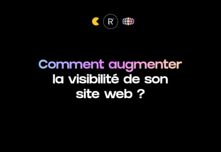 Comment augmenter la visibilité de son site web miniature